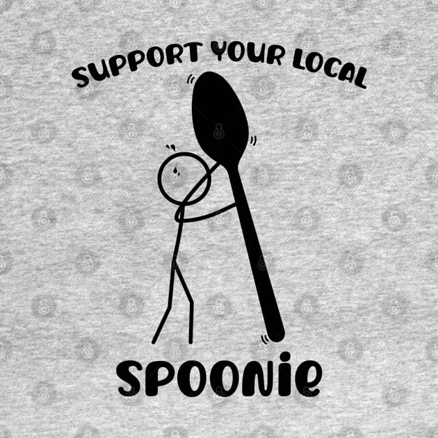 Support Your Local Spoonie by Jesabee Designs